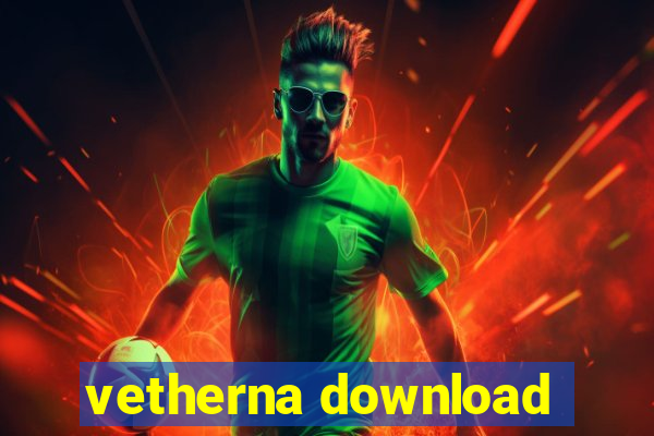 vetherna download